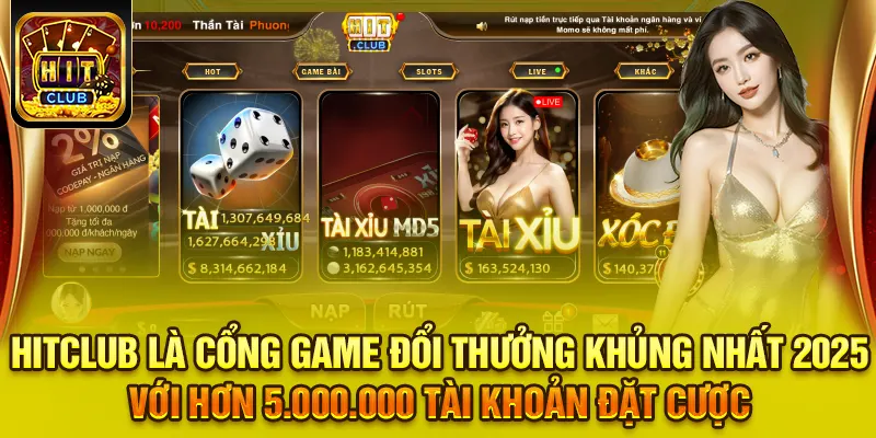 Hitclub 13 HITCLUB là cổng game đổi thưởng khủng nhất 2025 với hơn 5.000.000 tài khoản đặt cược
